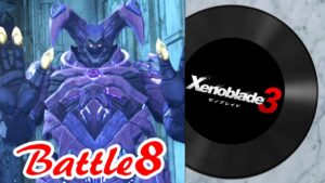 【ゼノブレイド３ BGM】戦闘曲８（メビウス戦）｜Xenoblade 3 OST - Battle Theme 8 / Moebius Battle