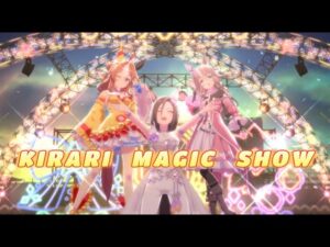 KIRARI　MAGIC　SHOW　エアグルーヴ　コパノリッキー　ワンダーアキュート【ウマ娘】
