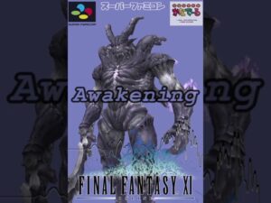 FF11闇の王👿BGM🎼『Awakening』をスーファミ「音楽ツクールかなでーる」で‼️【SFC】