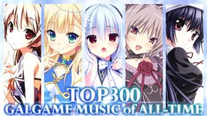 【1.6万票】みんなのギャルゲ/エロゲ音楽R TOP300 Part2/3 VN Music Ranking with Romaji/Eng Sub.
