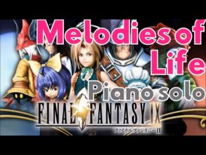 【おやすみピアノBGM】Melodies of Life - FFⅨ - 癒しのゲーム音楽