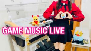 【GAME MUSIC LIVE】（株）KBM presents / あまくちエレクトーン 2023/9/7