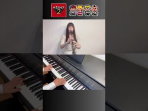 【MOTHER2】ツーソンのテーマ【ピアノとクラリネット】で演奏してみた！